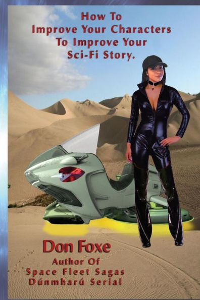 How To Improve Your Characters To Improve Your Sci-Fi Story
