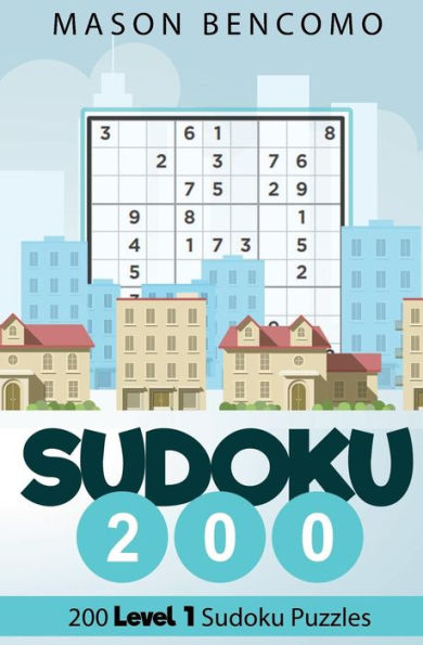 Sudoku 200: Easy Beginner Sudoku Puzzles