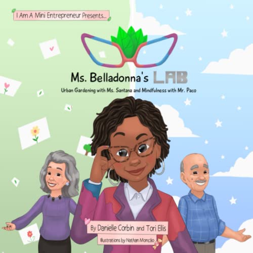 Ms. Belladonna's Lab : Urban Gardening with Ms. Santana and Mindfulness with Mr. Paco