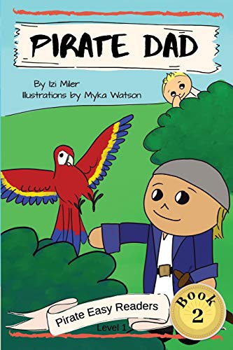 Pirate Dad (2) (Pirate Easy Readers)
