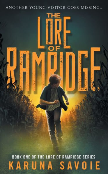 The Lore Of Ramridge : Book One Of The Lore Of Ramridge Series