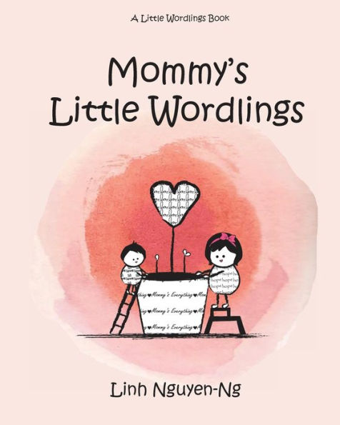 Mommy's Little Wordlings - 9781732327511