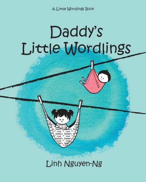 Daddy's Little Wordlings - 9781732327535