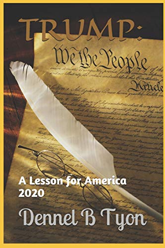 Trump : A Lesson for America