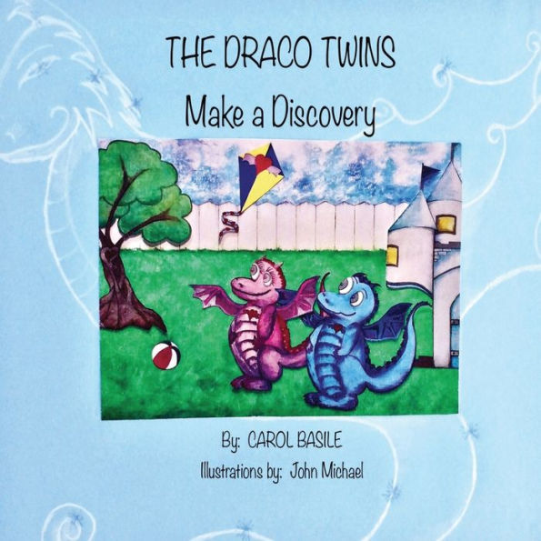 The Draco Twins Make A Discovery - 9781732435919