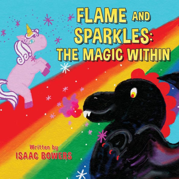 Flame And Sparkles: The Magic Within (Fame and Sparkles)