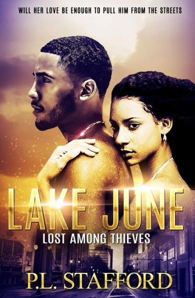 Lake June: Lost Among Thieves