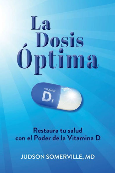 La Dosis Optima (Spanish Edition)