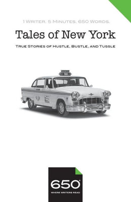 650 | Tales of New York: True Stories of Hustle, Bustle, and Tussle
