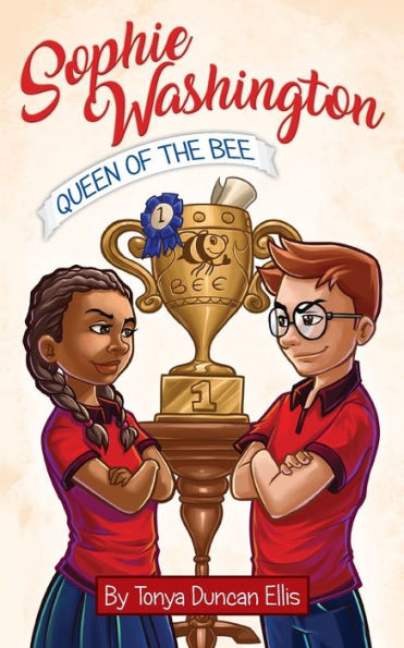 Sophie Washington : Queen Of The Bee - 9781732706002
