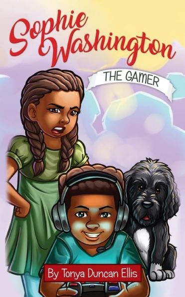 Sophie Washington : The Gamer - 9781732706033