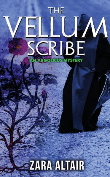 The Vellum Scribe : An Argolicus Mystery