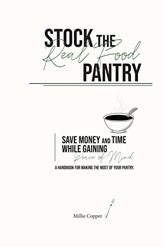 Stock The Real Food Pantry