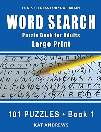 Word Search Puzzle Book for Adults: Large Print 101 Puzzles ??? Book 1 (Large Print Word Search)