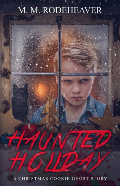 Haunted Holiday: A Christmas Cookie Ghost Story (Grimsly Ghost)