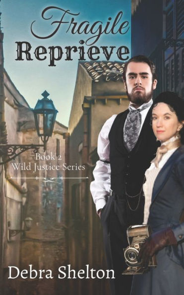 Fragile Reprieve (Wild Justice)