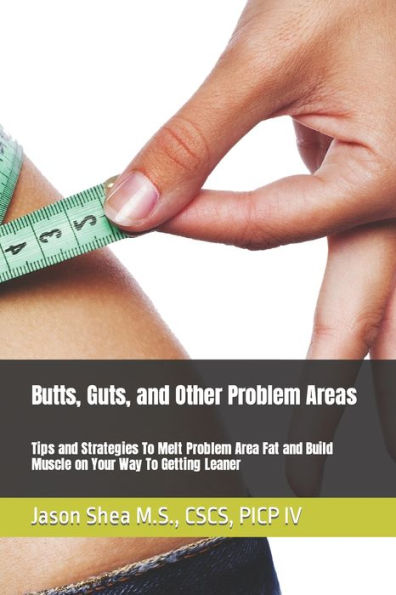 Butts, Guts, and Other Problem Areas (Healthy Aging for Busy Parents and Professionals)