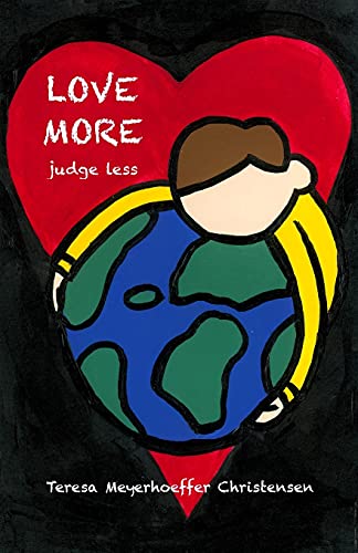 Love More Judge Less