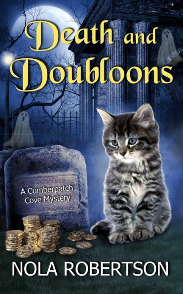 Death and Doubloons (A Cumberpatch Cove Mystery)