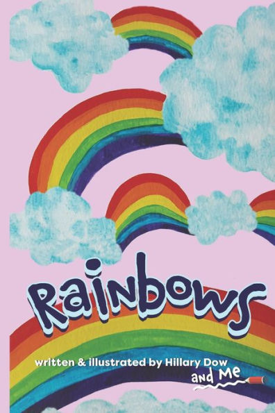 Rainbows - 9781732921269
