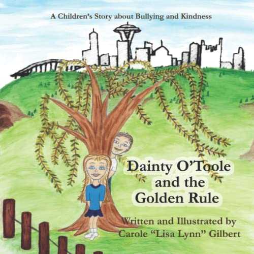 Dainty O'toole and the Golden Rule - 9781732944770