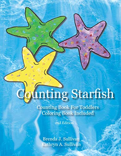 Counting Starfish : Counting Book for Children Coloring Book Included