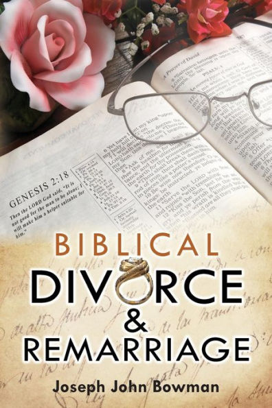 Biblical Divorce & Remarriage