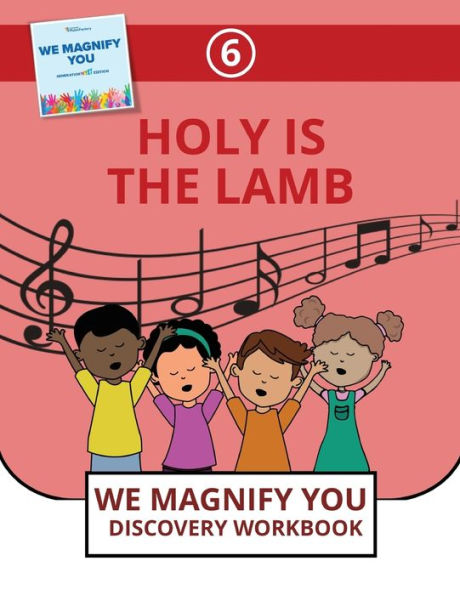 Holy Is The Lamb (6) (We Magnify You Discovery Workbook)