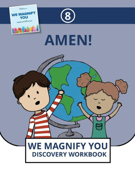 Amen! (8) (We Magnify You Discovery Workbook)