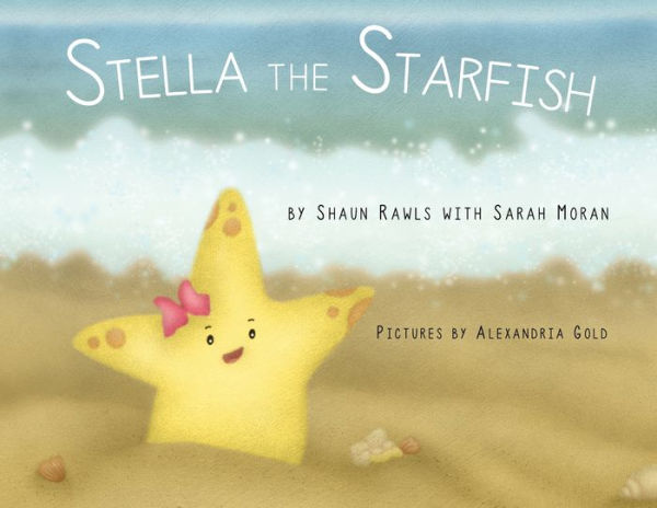 Stella The Starfish - 9781733117401