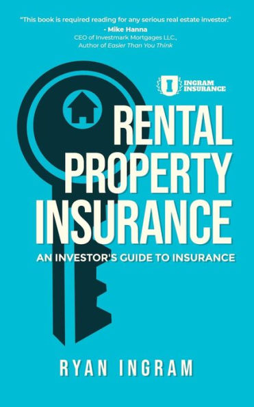 Rental Property Insurance : An Investor's Guide To Insurance