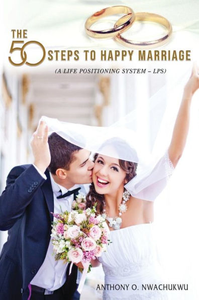 The 50 Steps To Happy Marriage