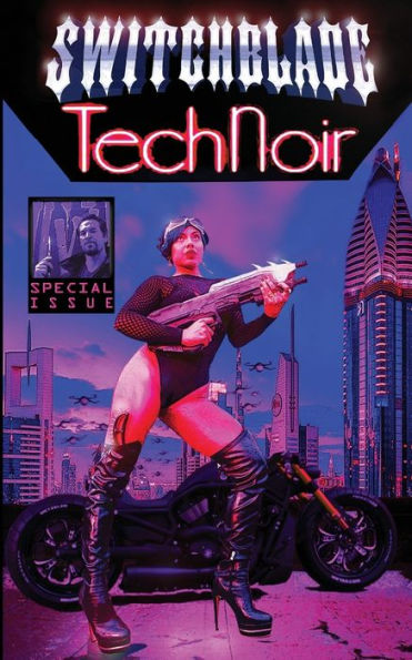 Switchblade: Tech Noir