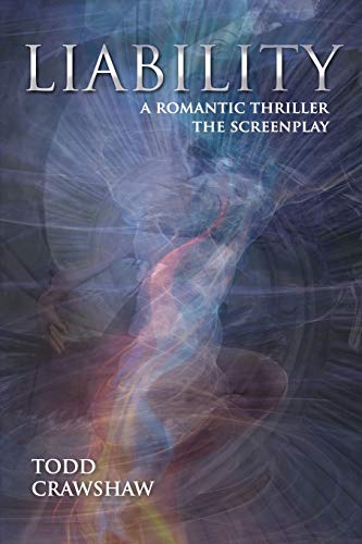 Liability : A Romantic Thriller