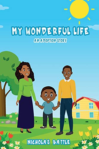 My Wonderful Life : An Adoption Story - 9781733357081 - 9781733357081