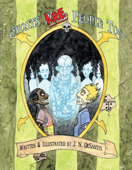 Ghosts Are People Too - 9781733504454