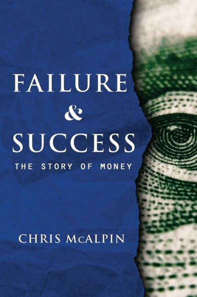 Failure And Success: The Story of Money