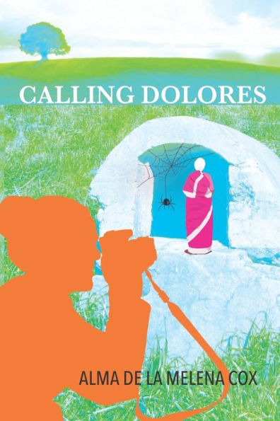 Calling Dolores