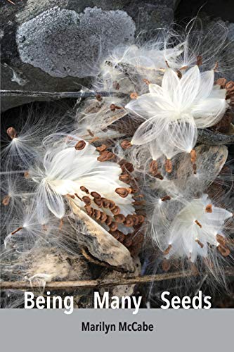 Being Many Seeds: Poems