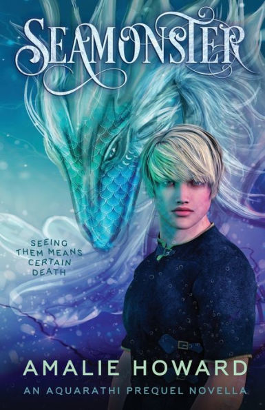 Seamonster: An Aquarathi Novella - 9781733619004