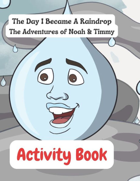 The Day I Became A Raindrop Activity Book