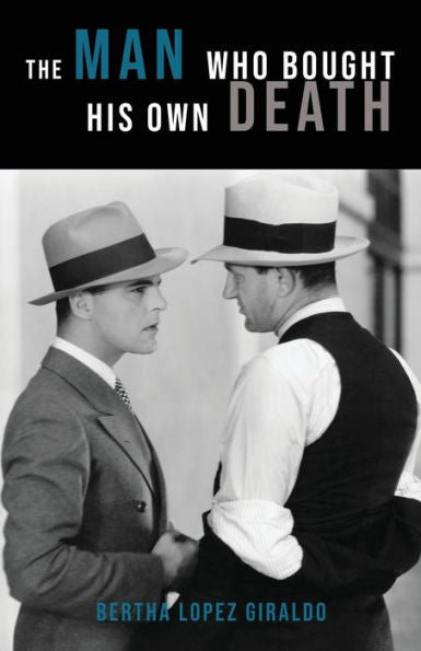 The Man Who Bought His Own Death - 9781733701457