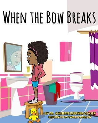When The Bow Breaks - 9781733735605