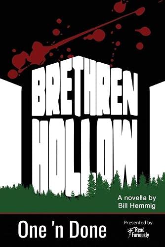 Brethren Hollow : One 'n Done