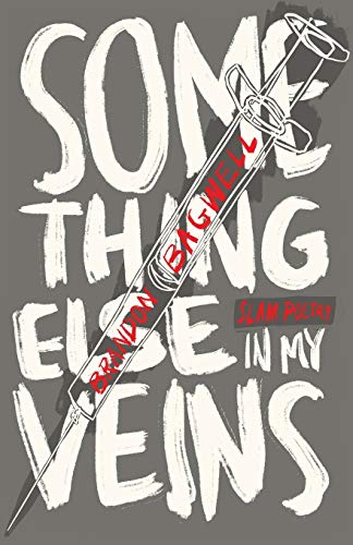 Something Else in My Veins : Slam Poetry