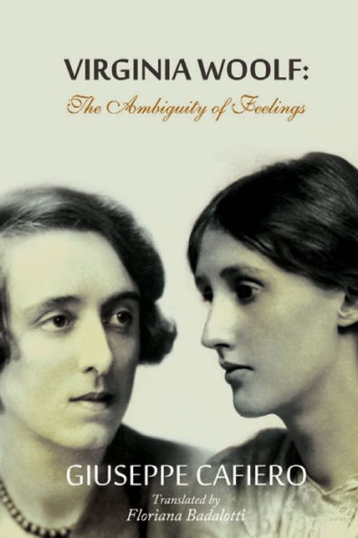 Virginia Woolf : The Ambiguity Of Feeling