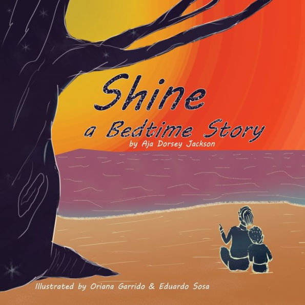 Shine : A Bedtime Story