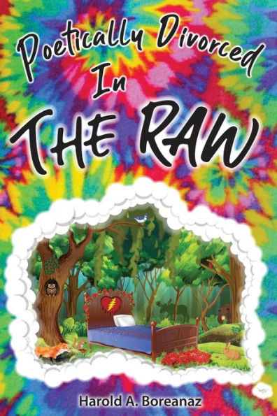 Poetically Divorced In The Raw