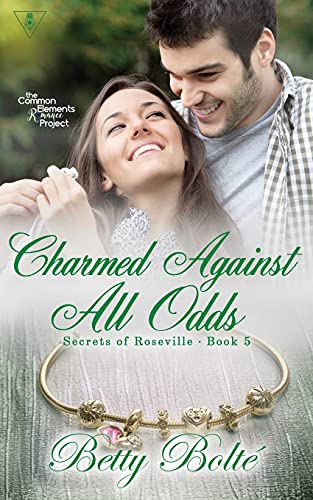 Charmed Against All Odds (Secrets of Roseville)
