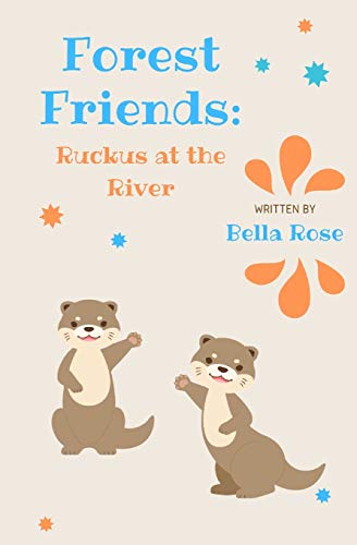 Forest Friends : Ruckus at the River